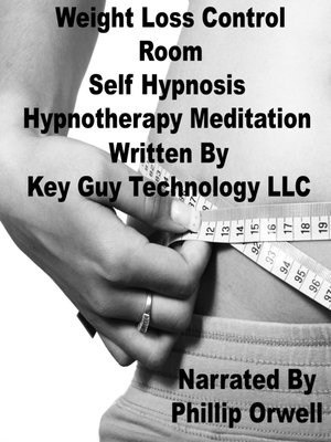 cover image of Weight Loss Control Room Self Hypnosis Hypnotherapy Meditation
